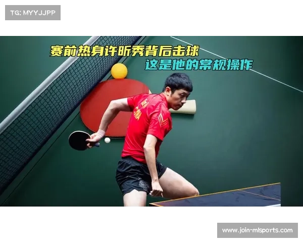 亚锦赛惊现背后击球瞬间复制许昕标志性动作 队友为其精彩表现鼓掌致敬